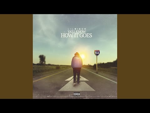 Ya'll Know How It Go