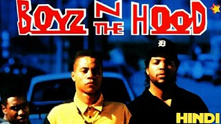Boyz N The Hood (1991) Movie Explained In Hindi + Unknown Facts || True Story || IMDb 7.8/10