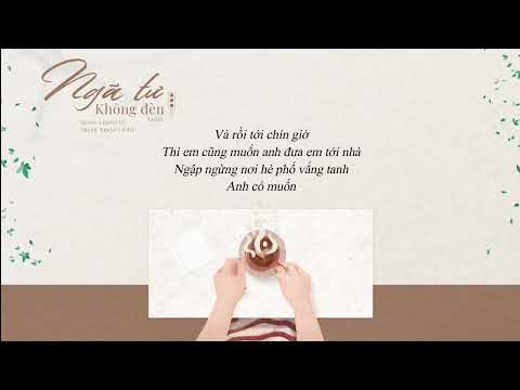 NGÃ TƯ KHÔNG ĐÈN - Lyrics ( Trang x Khoa Vũ) Ed Thang Nguyen