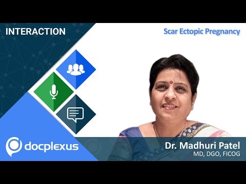 Scar Ectopic Pregnancy With Dr. Madhuri Patel