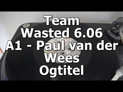 Team Wasted 6.06 - A1 - Paul van der Wees - Ogtitel