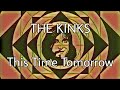 THE KINKS - This Time Tomorrow (Lyric Video)