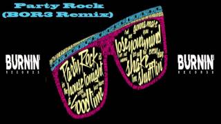 [Bounce]-LMFAO-Party Rock Anthem(BOR3 Remix)