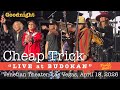 Cheap Trick “Goodnight” LIVE in Las Vegas! BUDOKAN, April 18, 2026
