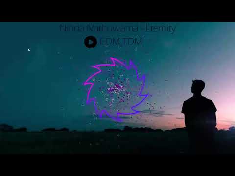 Ninda Nathuwama - Eternity