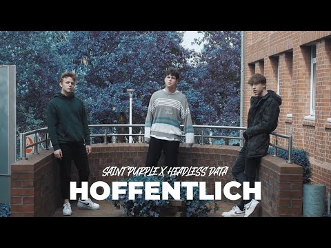 Saint Purple x headless_DATA - Hoffentlich (Official Video)