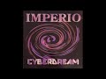 IMPERIO CYBERDREAM Cyber Club Mix