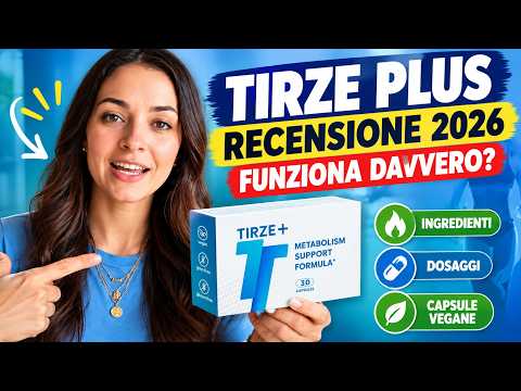 Tirze Plus Recensione 2026: Funziona Davvero? Ingredienti, Dosaggi e Capsule Vegane