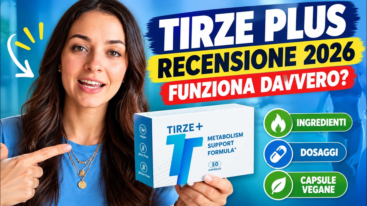 Tirze Plus Recensione 2026: Funziona Davvero? Ingredienti, Dosaggi e Capsule Vegane