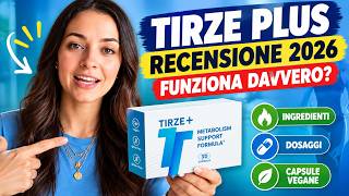 Tirze Plus Recensione 2026: Funziona Davvero? Ingredienti, Dosaggi e Capsule Vegane
