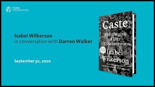EVENT: Darren Walker and Isabel Wilkerson discuss “Caste: The Origins of Our Discontents” video