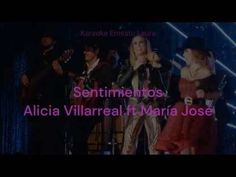 Alicia Villarreal - Sentimientos ft  María José (letra)