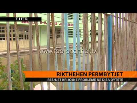 Rikthehen përmbytjet, probleme në disa qytete  - Top Channel Albania - News - Lajme