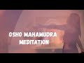 OSHO Mahamudra Meditation - Yog Nanak