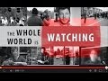 Documentary Media - The Whole World Is Watching