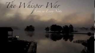 The Whisper War - New Album Preview