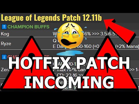 EMERGENCY HOTFIX PATCH 12.11B: Your favorite champion was nerfed!