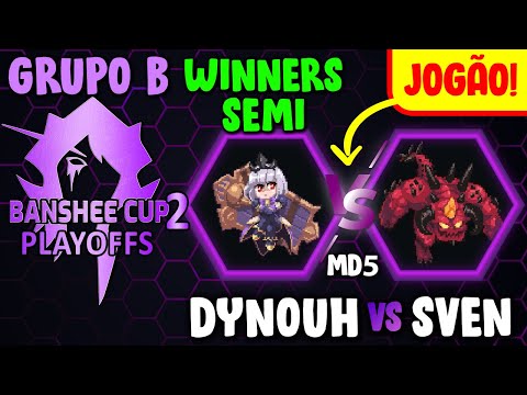 [Banshee Cup 2] Dynouh x Sven - Grupo B [PT-BR] Winners Semi | HOTS 2024
