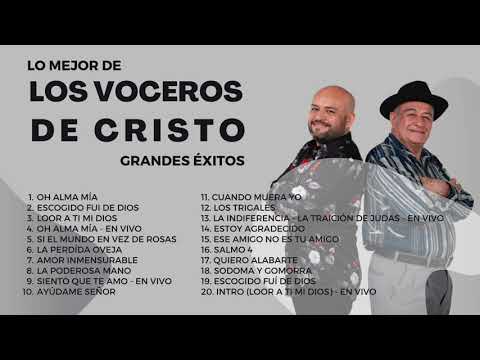 3 Horas de Música Cristiana 2022 con los Voceros de Cristo | Música Cristiana Viejitas Pero Bonitas