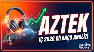 Aztek Teknoloji 1Ç 2026 Bilanço Analizi: Pazar Liderliğinin ve Finansa