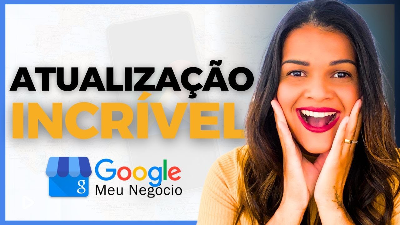 Atualização Google Meu Negócio 2024: Novos recursos SURPREENDENTES
