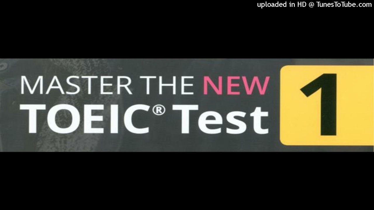 New TOEIC. Practice test 1. Q1-6