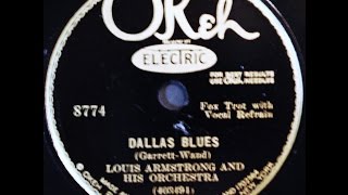 Louis Armstrong and His Orchestra: Dallas Blues 1929
