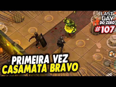 PRIMEIRA VEZ CASAMATA BRAVO (BUNKER B) PEÇAS TANQUE ATV - LAST DAY DO ZERO 3 #107