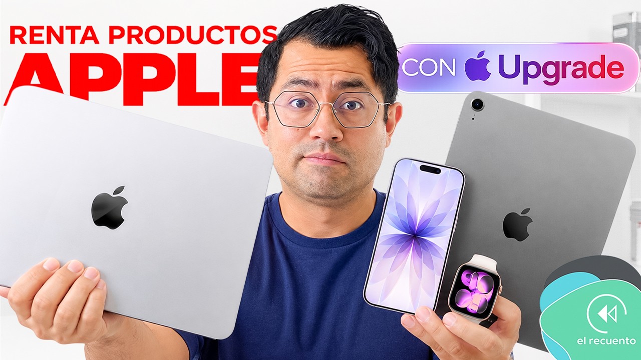Apple ahora TE PUEDE RENTAR el iPhone | El Recuento