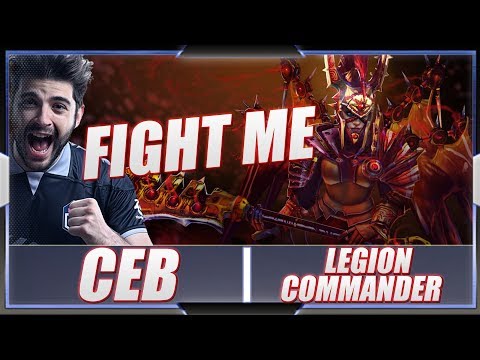 Ceb - Legion Commander | FIGHT ME !1!1! | New 7.23 Dota 2 Patch | Pro Immortal MMR Full Gameplay