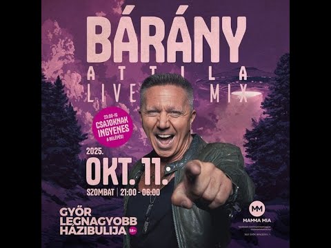 Barany Attila   Live Mix @ Mamma Mia   Győr   2025 10 11