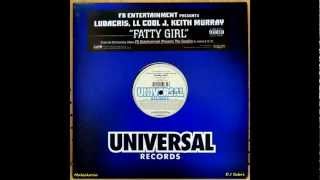 Ludacris, LL Cool J, Keith Murray - Fatty Girl 2012 Remix