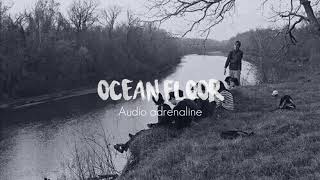 Ocean Floor [Sub Esp] | Audio adrenaline