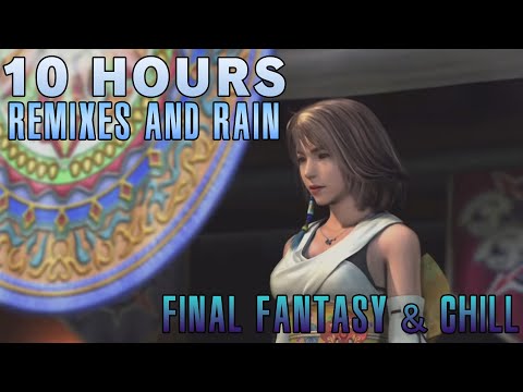 10 Hours of Relaxing Final Fantasy Remixes & Rain - Study/Chill/Sleep
