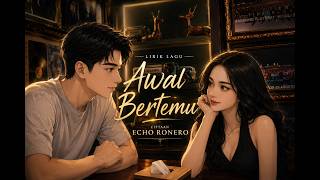 Download lagu π΅ AWAL BERTEMU (Feat. Vina) | | Ciptaan Echo @RONERO_Management mp3 Download lagu π΅ AWAL BERTEMU (Feat. Vina) | | Ciptaan Echo @RONERO_Management mp3