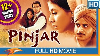 Pinjar (HD) Hindi Full Length Movie || Urmila Matondkar, Manoj Bajpai || Eagle Hindi Movies