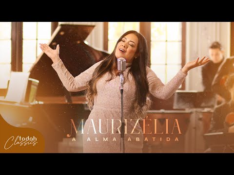 Maurizélia | A Alma Abatida [Clipe Oficial]