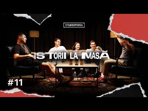Istorii la masă #11 ( Chirtoacă, Volcanescu, Bivol, Leontiev, Ghețan)
