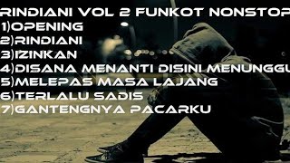 Download lagu Rindiani vol 2 funkot Nonstop DJLacos™ mp3