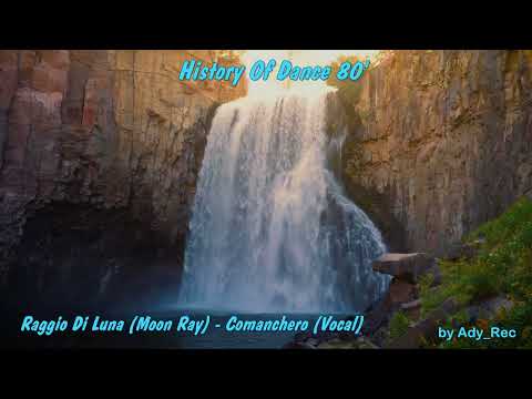 Raggio Di Luna Moon Ray   Comanchero Vocal - Disco 80 - EuroDance - Old Music