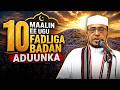 10 Ka Maalmood Ee Ugu Fadliga Badan Ee Bisha Carafo Sheekh Dirir 2026