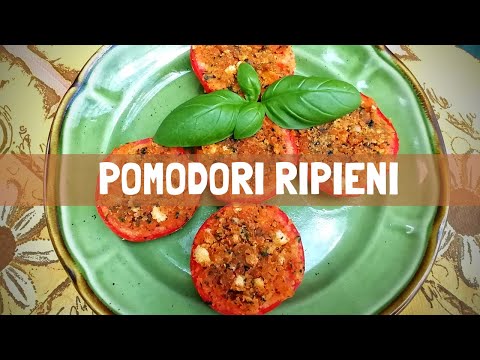 Pomodori ripieni alla provenzale: VEGANI, leggeri e salutari