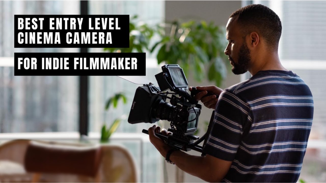 Best Cinema Camera