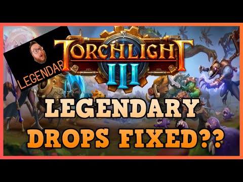 Torchlight 3 Legendary Drops FIXED