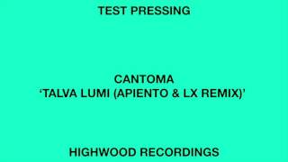 Cantoma 'Talva Lumi (Apiento & Lx Remix)'