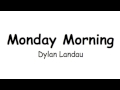 Monday Morning (Original) 