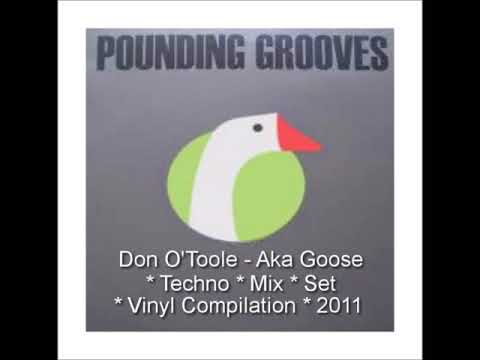 POUNDING GROOVES * DJ GOOSE * VINYL * SET * COLLECTION * HARD TECHNO * 2.4  HRS