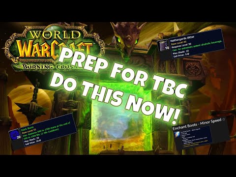 TBC Prepatch Checklist – What You Should Be Doing Right Now! | Prep Guide Classic WoW