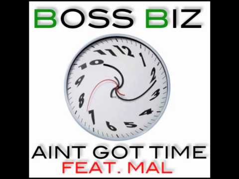 BOSS BIZ - Ain't Got Time (Feat. Mal) - FOR THE TWENTY 12 MIXTAPE - Yeah Right! Productions