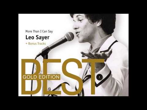 Leo Sayer More Than I Can Say HQ Remastered Extended Version